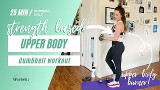 25 Min Upper Body Supersets! | Upper Body Burner! | Dumbbell Workout | REVIVEWELL TRAINING