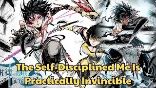 The Self-Disciplined Me Is Practically Invincible | Explained in Hindi | Manhwa explain in Hindi