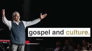 The Gospel and Culture
