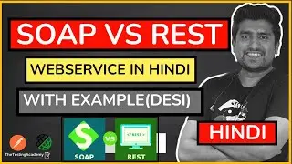 SOAP vs REST Web Services (With Examples) | API Testing Tutorial