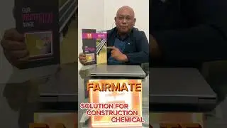 FAIRMATE, TOTAL SOLUTION FOR CONSTRUCTION CHEMICAL.