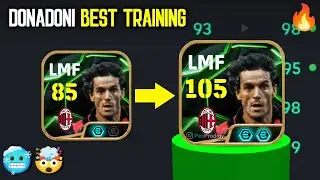 105 Rated Free Epic Roberto Donadoni best training guide - How to train R Donadoni in efootball 2026