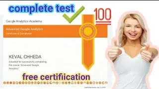🔴Google analytics academy advanced free certificate assesment answers google certifications courses