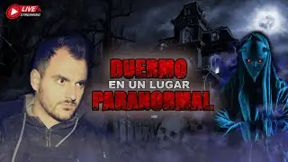 Entramos a un lugar prohibido&hellip; y NO sali&oacute; bien ⛔ | Investigaci&oacute;n Paranormal 🔴
