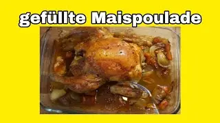 gefülltes Maishähnchen...🐓