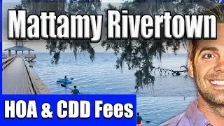 Mattamy Rivertown HOA CDD Fees