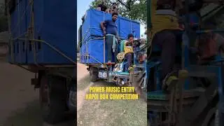 POWER MUSIC ENTRY TIME | KAPOI BOX COMPETITION #dj #remix #djremix #music #bass #siday