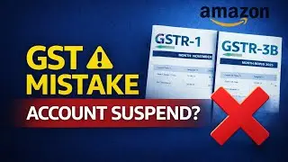 Amazon Seller Alert 🚨 Ye GST Galti Account Suspend Kara Sakti Hai