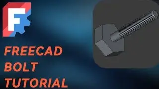 I made a Bolt Tutorial in FreeCAD 3D; easy and fast, beginner friendly 