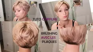 Faire un brushing avec des plaques...