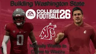 Building Washington State-Episode 1: Nobody wants to come to Wazzu