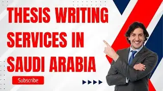 Thesis Writing Services in Saudi Arabia | Achieve Academic Success!