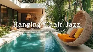 Luxury Villa Escape with Smooth Jazz Music - Your Dream Vacation Destination Awaits