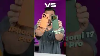 iPhone 17 Pro vs Xiaomi 17 Pro 👀