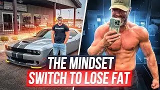 The Mindset Switch To Lose Fat, and Keep It Off...FOREVER