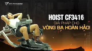 HOIST CF3416 - M&aacute;y Tập M&ocirc;ng Cao Cấp Cho 