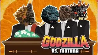 Godzilla vs. Mothra - Coffin Dance Meme Song Cover