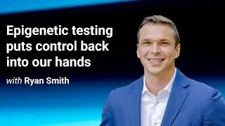 'Epigenetic testing puts control back into our hands'