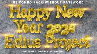 Happy New Year EDIUS 5 Combo PROJECT  By Galaxy&hearts;Studio