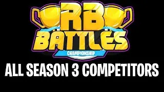 All Confirmed RB Battles Season 3 Competitors! Kreek, Flamingo + More!