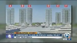 Commissioners to vote on Rybovich Marina Project