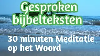 BIJBELTEKSTEN OVER LIEFDE,HOOP,GELOOF BIJBELSE MEDITATIE | GELOOF DOOR HET HOREN  #HETRECHTERSPOOR