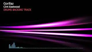 Gorillaz - Clint Eastwood | Drums Only | Original backing track