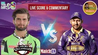 HBL PSL 8|Match 18| Lahore Qalandars vs Quetta Gladiator |Pre Match & Live Scoring | #psl8  #cricket