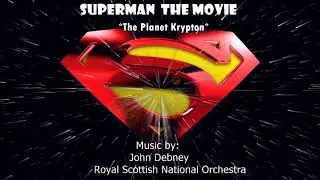 John Debney: The Planet Krypton Theme !