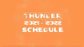 OKC Thunder 2021-22 Schedule Release