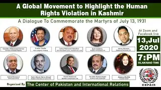 International Webinar || COPAIR Advocacy on Kashmir || Commemorating The Martyr Day 13 July ||