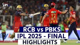 PBKS vs RCB IPL 2025 Final Highlights: Royal Challengers Bengaluru vs Punjab Kings| Match Highlights