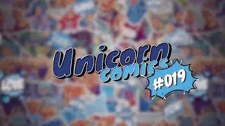 Unicorn Comics #019 - Buď fajn, nebo to aspoň předst&iacute;rej