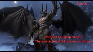 Demon Prince #22 marching towards Archaon!!!!