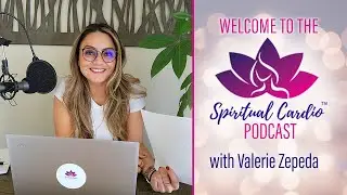 Ep. 1 Inner Work - Spiritual Cardio&trade; Podcast