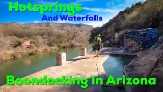 BOONDOCKING At Verde Hot Springs In Arizona