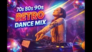 Retro Remix 70s&ndash;90s | DJ Dance Memories &ndash; Music DJ DANCE 88