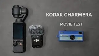 KODAK CHARMERAだけで撮った動画｜字幕なし・ホームビデオ風
