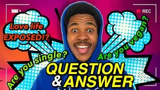 IM IN A RELATIONSHIP?! Q and A with Ethan Bob McKay
