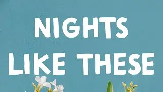 The Kid Laroi - Nights Like This (Lyrics)
