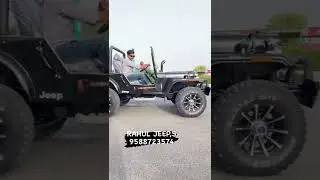 RAHUL JEEP,S ALL TYPE OF OPEN MODIFIED JEEP READY FOR ORDER BASE DELIVERY ALL ☎️ 9588723574