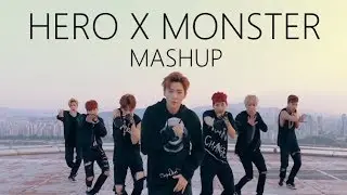 Monster/Hero Mashup (EXO/Monsta X)
