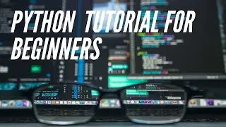 Python For Beginners: Full Python Course (2021)