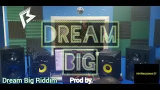 Dream Big - Blessed Messenger (Dream Big Riddim) 2021