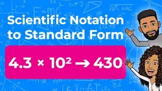 Convert Scientific Notation to Standard Form | Partners in Prime