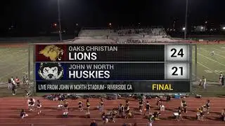 LIVE High School Football - Oaks Christian vs J W North