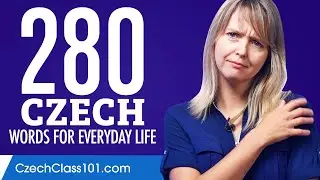 280 Czech Words for Everyday Life - Basic Vocabulary #14
