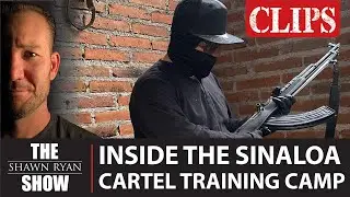 Inside the Sinaloa Cartel Training Camp