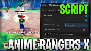 [ ⚔️SAO] Anime Rangers X Best Script Auto Farm, Auto Play And Upgrade Roblox 2025