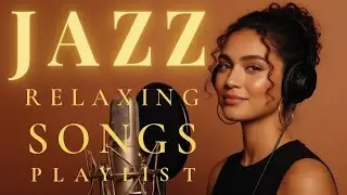 Smooth Jazz Lounge Music with soft female vocals | Soothing lyrics to clear your mind #18